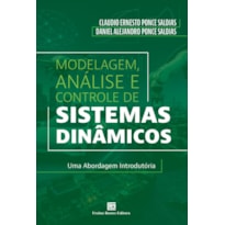 MODELAGEM, ANÁLISE E CONTROLE DE SISTEMAS DINÂMICOS: UMA ABORDAGEM INTRODUTÓRIA