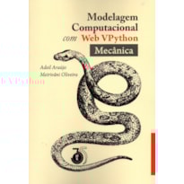 MODELAGEM COMPUTACIONAL COM WEB VPYTHON - MECÂNICA