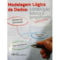 MODELAGEM LOGICA DE DADOS: CONSTRUCAO BASICA E SIMPLIFICADA - 1