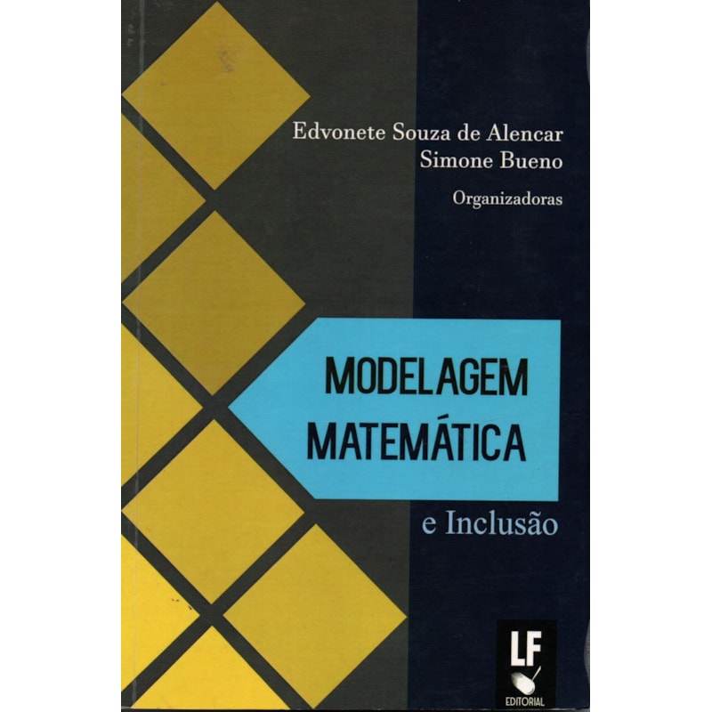 MODELAGEM MATEMÁTICA E INCLUSÃO