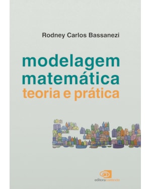 MODELAGEM MATEMÁTICA - TEORIA E PRÁTICA