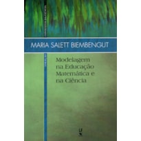 MODELAGEM NA EDUCAÇÃO MATEMÁTICA E NA CIÊNCIA