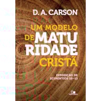 Modelo de maturidade cristã, um