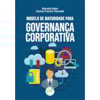 MODELO DE MATURIDADE PARA GOVERNANÇA CORPORATIVA
