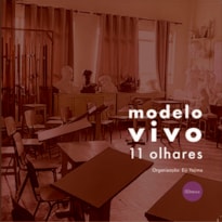 Modelo vivo: 11 olhares