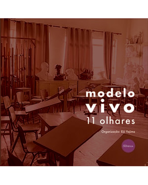 Modelo vivo: 11 olhares