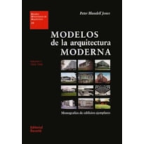 Modelos de la arquitectura moderna - vol.1: eua 21