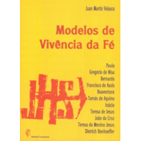 MODELOS DE VIVÊNCIA DA FÉ 