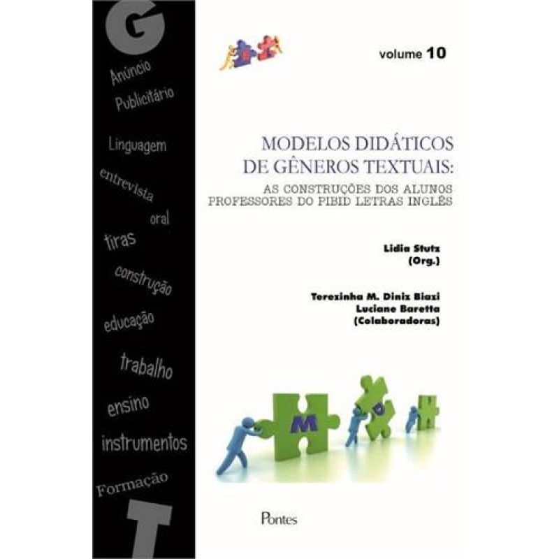 MODELOS DIDÁTICOS DE GÊNEROS TEXTUAIS - AS CONSTRUÇÕES DOS ALUNOS PROFESSORES DO PIBID LETRAS INGLÊS
