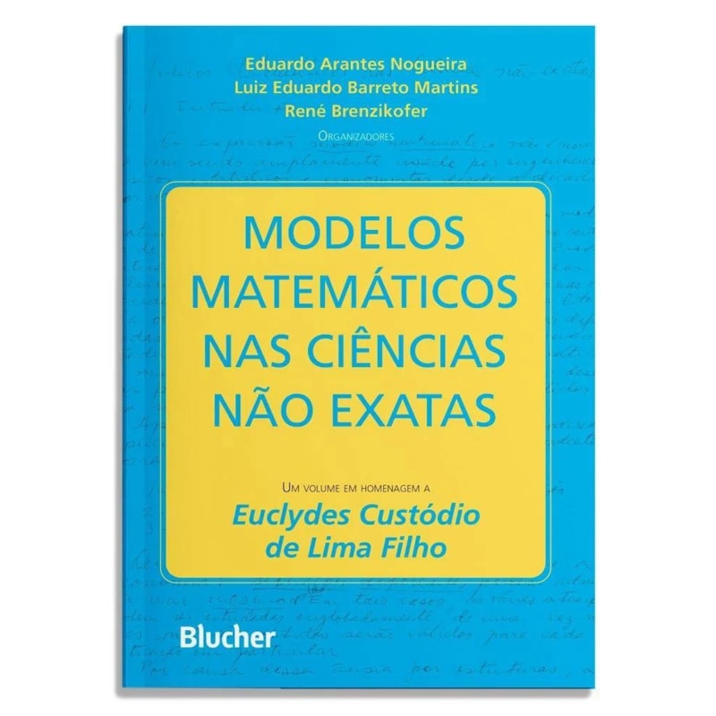 MODELOS MATEMÁTICOS NAS CIÊNCIAS NÃO EXATAS