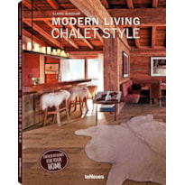 Modern living - chalet style