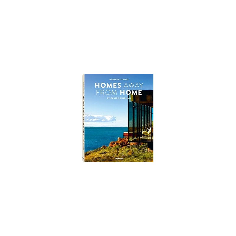 Modern living - homes away from home