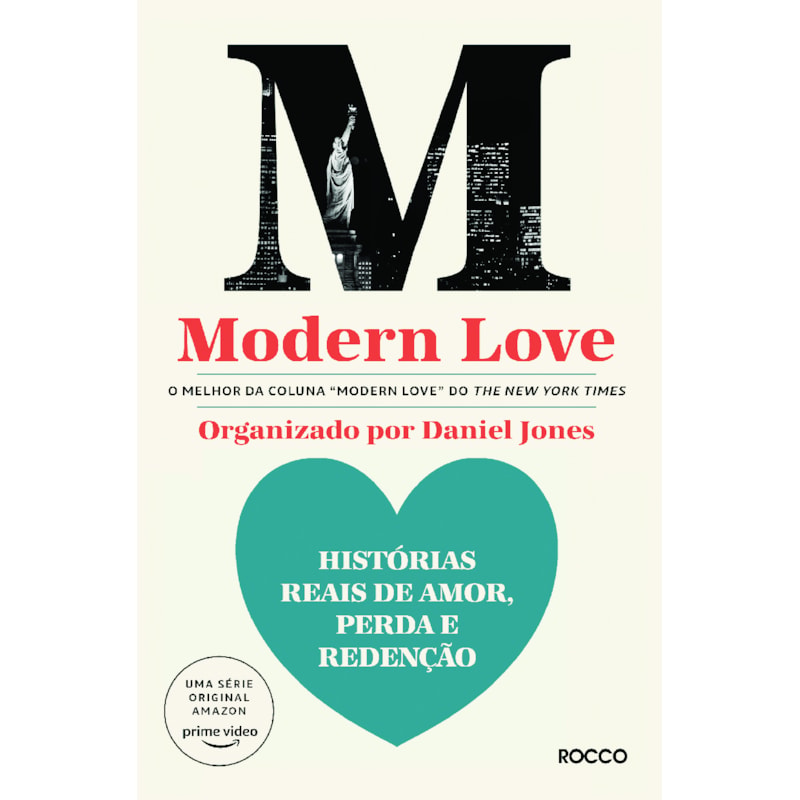 MODERN LOVE: HISTÓRIAS REAIS DE AMOR, PERDA E REDENÇÃO