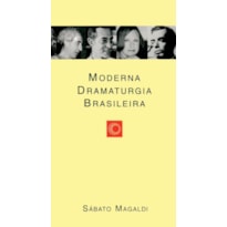 MODERNA DRAMATURGIA BRASILEIRA