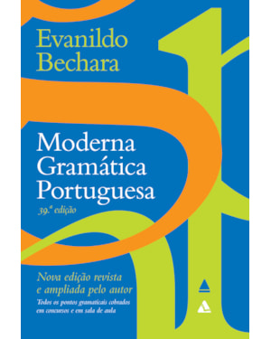 MODERNA GRAMÁTICA PORTUGUESA - 39º EDIÇÃO