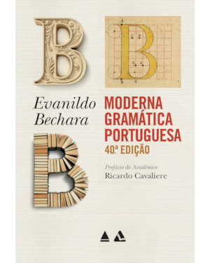 MODERNA GRAMÁTICA PORTUGUESA - 40A EDIÇÃO