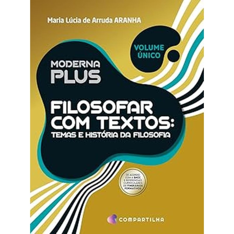 MODERNA PLUS FILOSOFAR COM TEXTOS - VOLUME ÚNICO