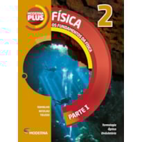 MODERNA PLUS FISICA 2 ED11 MODERNA PLUS FISICA 2 ED11