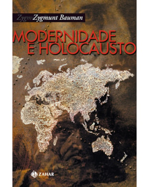 MODERNIDADE E HOLOCAUSTO