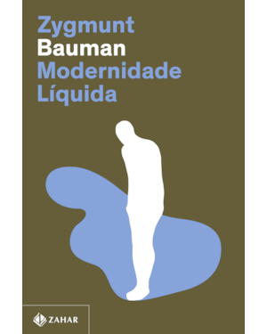 MODERNIDADE LÍQUIDA (NOVA EDIÇÃO)