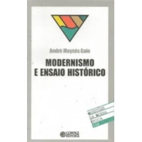 Modernismo e ensaio histórico