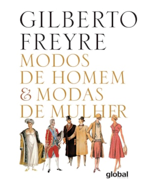 Modos de homem & modas de mulher