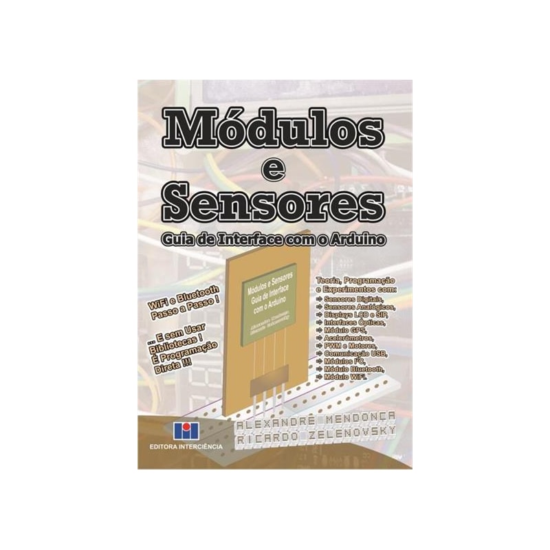 Módulos e sensores: guia de interface com o Arduino