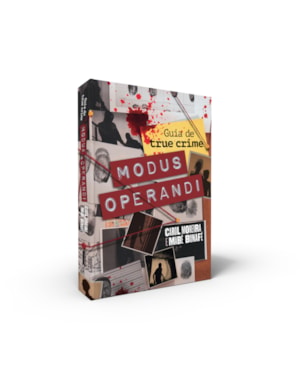 MODUS OPERANDI: GUIA DE TRUE CRIME