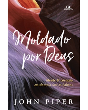 Moldado por deus