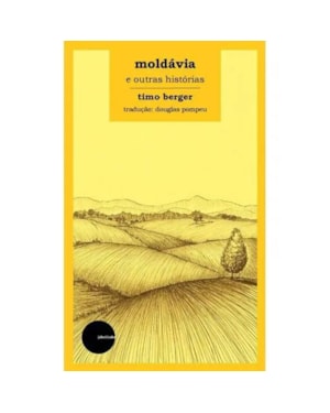 MOLDÁVIA E OUTRAS HISTÓRIAS