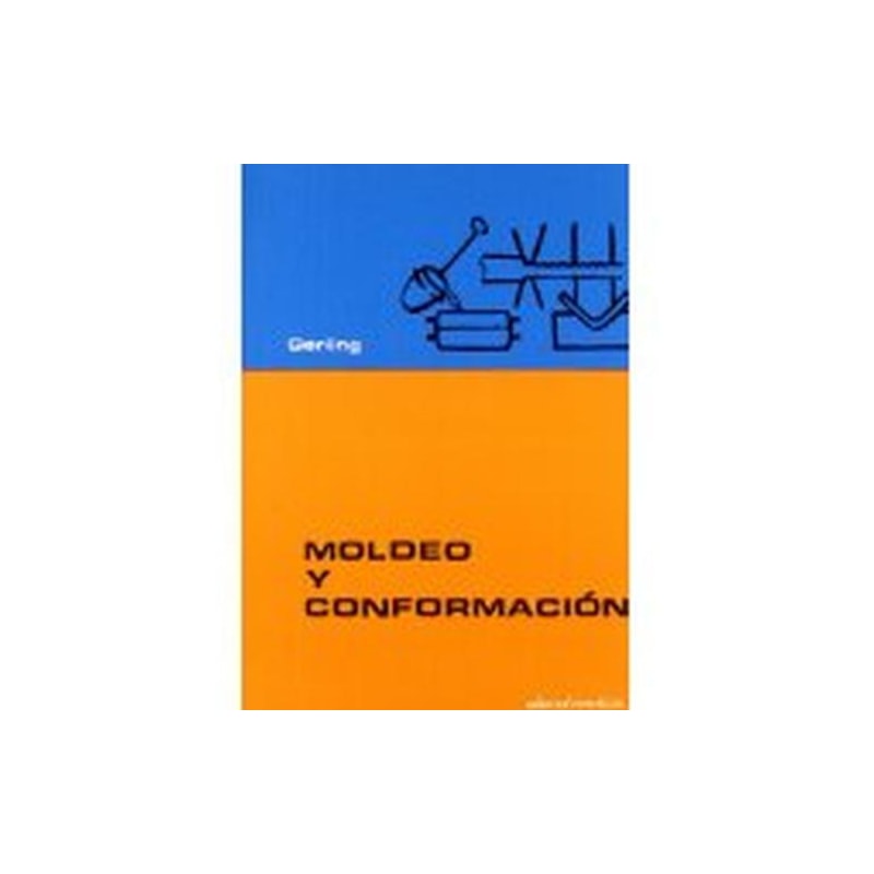 Moldeo y conformación