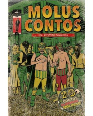 MOLUSCONTOS - UMA AVENTURA CANNABICA