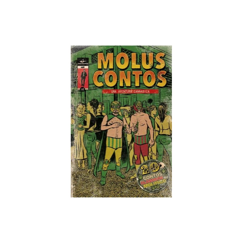 MOLUSCONTOS - UMA AVENTURA CANNABICA
