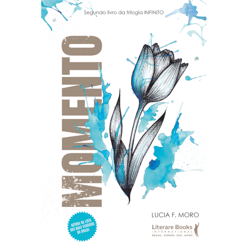 MOMENTO: SEGUNDO LIVRO DA TRILOGIA INFINITO