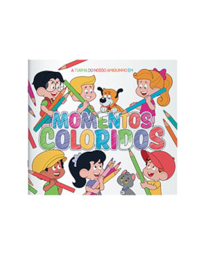 MOMENTOS COLORIDOS - LIVRO PARA COLORIR