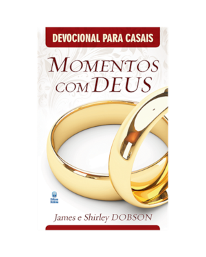 MOMENTOS COM DEUS: DEVOCIONAL PARA CASAIS