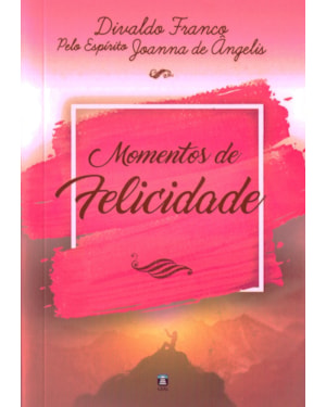 MOMENTOS DE FELICIDADE