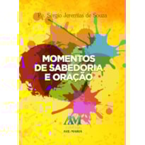 MOMENTOS DE SABEDORIA E ORAÇÃO - CAPA AMARELA