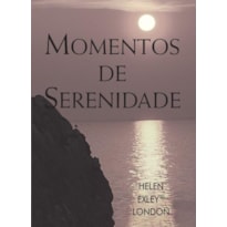 MOMENTOS DE SERENIDADE