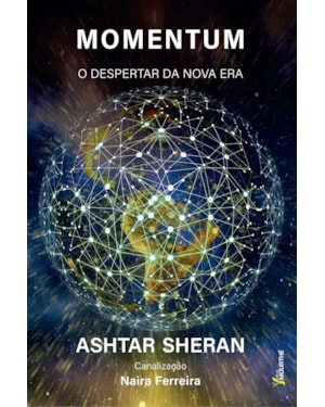 MOMENTUM - O DESPERTAR DA NOVA ERA: ASHTAR SHERAN
