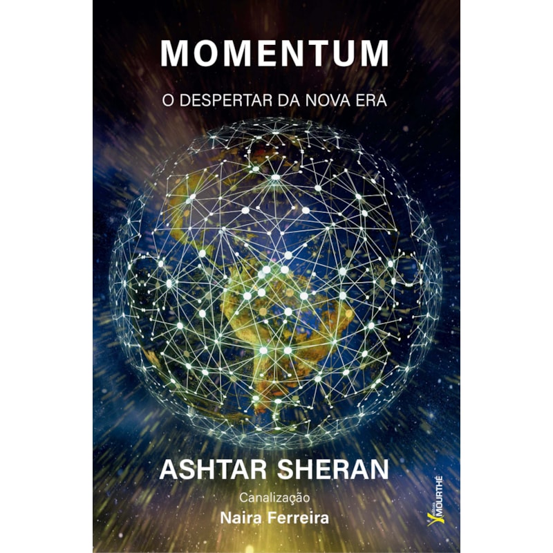 MOMENTUM - O DESPERTAR DA NOVA ERA: ASHTAR SHERAN