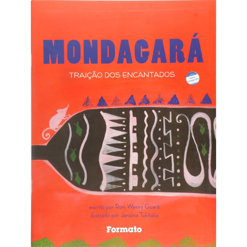 MONDAGARÁ: TRAIÇÃO DOS ENCANTADOS