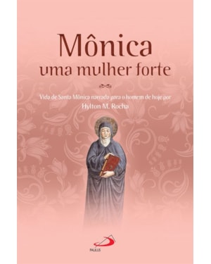 Mônica uma mulher forte: uma mulher forte