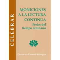 MONICIONES A LA LECTURA CONTINUA FERIAS DEL TIEMPO ORDINARIO