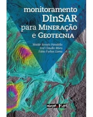 MONITORAMENTO DINSAR PARA MINERAÇÃO E GEOTECNIA