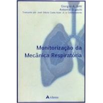MONITORIZAÇÃO DA MECÂNICA RESPIRATÓRIA