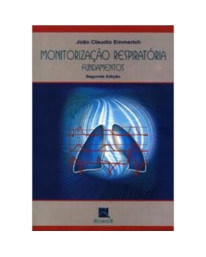 MONITORIZAÇÃO RESPIRATÓRIA: FUNDAMENTOS