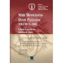 MONOGRAFIAS DANTE PAZZANESE 2005 - VOLUME I