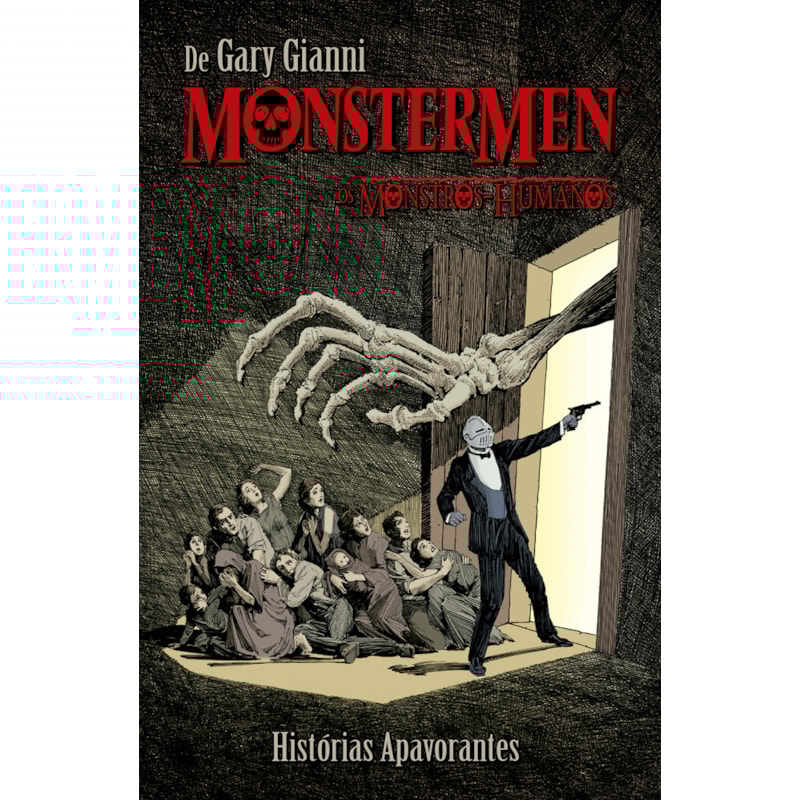 MONSTERMEN: OS MONSTROS HUMANOS