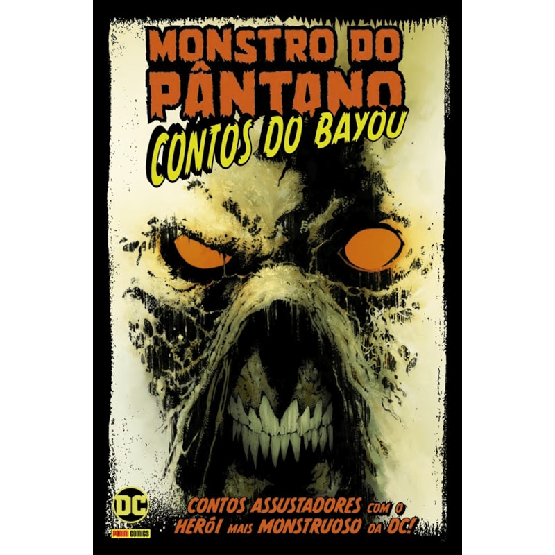 Monstro do pantano: contos do bayou